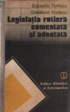 Legislatia rutiera comentata adnotata