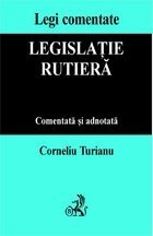 Legislatie rutiera, comentata si adnotata