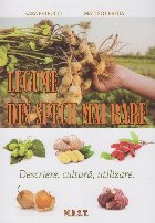 Legume din specii mai rare : descriere, cultură, utilizare