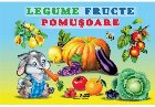 Legume. Fructe. Pomusoare﻿