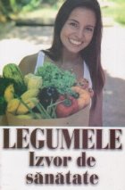 Legumele, izvor de sanatate