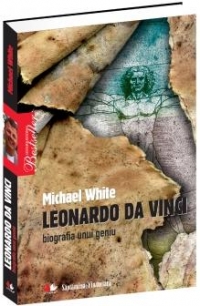 Leonardo da Vinci - biografia unui geniu