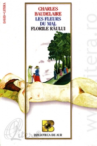 Les fleurs du mal / Florile raului