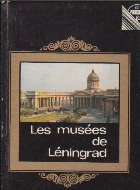 Les musees de Leningrad