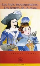 Les trois mousquetaires: les ferrets