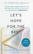 Let\'s Hope for the Best