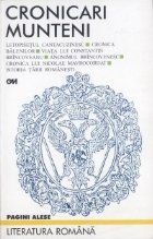 Letopisetul cantacuzinesc. Cronica Balenilor. Viata lui C-tin Brancoveanu. Cronica lui N.Mavrocordat