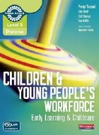 Level 3 Diploma Children and Young People\'s Workforce (Early
