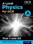 Level Physics for OCR Year