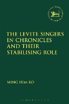 Levite Singers in Chronicles and Their Stabilising Role