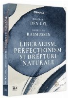 Liberalism, perfecţionism şi drepturi naturale