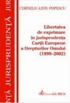 Libertatea exprimare jurisprudenta (1999 2002)