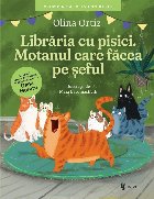 Librăria cu pisici : motanul care făcea pe şeful Librăria cu pisici : motanul care făcea pe şeful