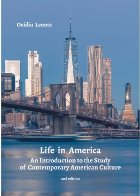 Life in America : An Introduction to the Study of Contemporary American Culture
