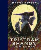 Life and Opinions Tristram Shandy