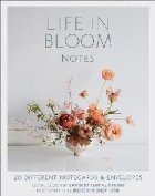 Life in Bloom Notes