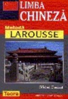 Limba chineza metoda Larousse