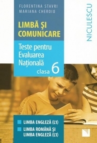 Limba si comunicare. Modele de teste pentru Evaluarea Nationala clasa a VI-a - Limba engleza L1. Limba romana si limba engleza L1
