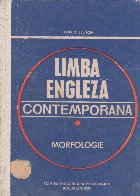 Limba engleza contemporana - Morfologie Limba engleza contemporana - Morfologie