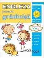 Limba engleza pentru gradinita. Grupa mare 5-6 ani. Workbook