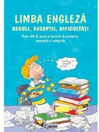 Limba engleza. Reguli, exceptii, dificultati