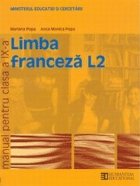 Limba franceza L2. Manual pentru clasa a IX-a