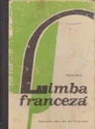 Limba franceza - Manual pentru clasa a X-a (anul VII de studiu)