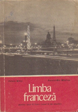 Limba franceza pentru anul II liceu (anul II de studiu)
