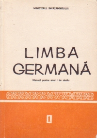 Limba Germana - Manual pentru anul I de studiu