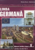 Limba germana. Manual pentru clasa a X-a - limba a III-a