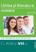 Limba şi literatura română : caiet de lucru pe unităţi de învăţare,clasa a VII-a