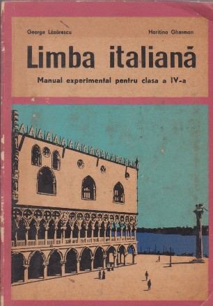 Limba italiana. Manual experimental pentru clasa a IV-a