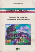 Limba Italiana Notiuni fonetica fonologie