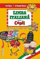 Limba italiana pentru copii - alfabetul, numerele, texte literare
