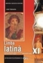 Limba latina. Manual pentru clasa a XI-a