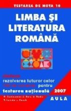 Limba si literatura romana. Sinteze (Limba romana. Comunicare. Teorie literara). Rezolvarea celor 100 variante