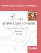 LIMBA LITERATURA ROMANA MANUAL PENTRU