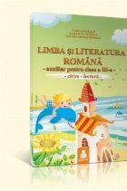 Limba si literatura romana. Auxiliar pentru clasa a III-a (ANP). Citire - lectura Limba si literatura romana. Auxiliar pentru clasa a III-a (ANP). Citire - lectura