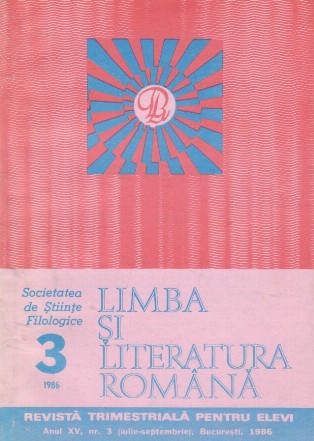 Limba si literatura romana, Nr. 3/1986 - Revista trimestriala pentru elevi