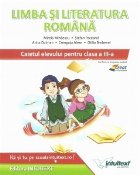 Limba si literatura romana. Caietul elevului pentru clasa a III-a