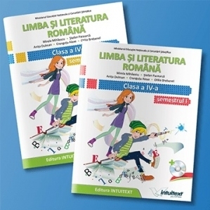 Limba si literatura romana - Manual pentru clasa a IV-a (semestrul I + semestrul al II-lea)