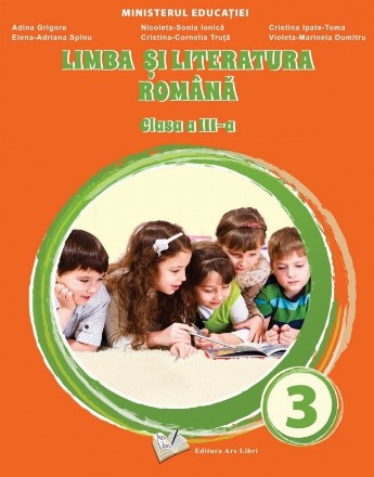 Limba si literatura romana. Manual pentru clasa a III-a