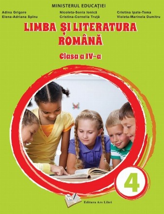 Limba si literatura romana. Manual pentru clasa a IV-a