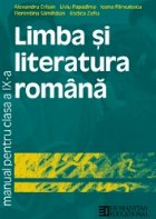Limba si literatura romana. Manual pentru clasa a IX-a
