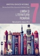 Limba si literatura romana. Manual pentru clasa a VII-a