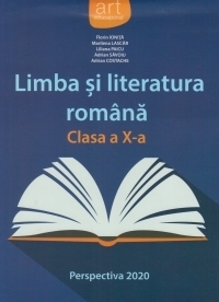 Limba si literatura romana, clasa a X-a