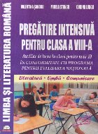 Limba literatura romana Pregatire intensiva
