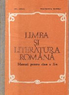 Limba si literatura romana, Manual pentru clasa a X-a (Editie 1983)
