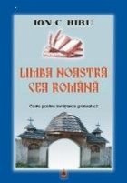 LIMBA NOASTRA CEA ROMANA