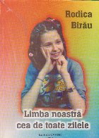 Limba noastra cea toate zilele